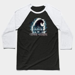 A CREATURE WAS STIRRING Baseball T-Shirt